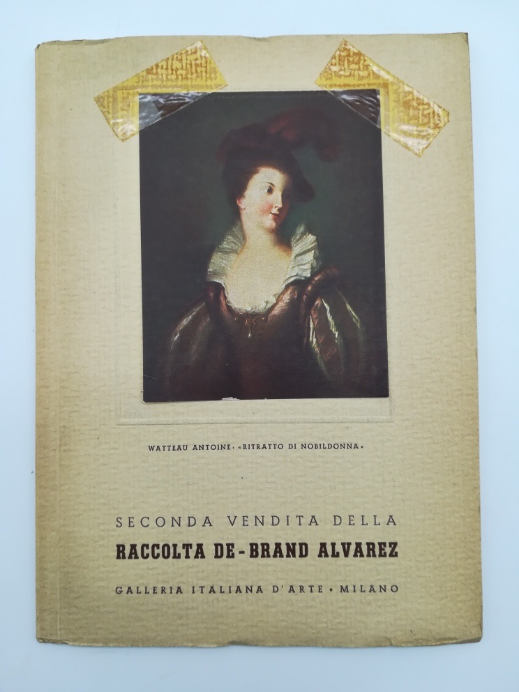 Galleria italiana d'arte, Milano. Seconda vendita della raccolta De-Brand Alvarez